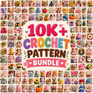 May include: A digital collection of crochet patterns featuring a central graphic with the text 10K+ CROCHET PATTERN BUNDLE surrounded by a grid of various crocheted items including animals, flowers, bags, hats, and seasonal decorations.