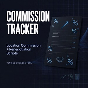 Puede incluir: Un documento digital azul oscuro de seguimiento de comisiones para negocios de máquinas expendedoras. El texto dice COMMISSION TRACKER, Location Commission + Renegotiation Scripts y VENDING BUSINESS TOOL. Incluye símbolos de porcentaje, un icono de apretón de manos y gráficos.