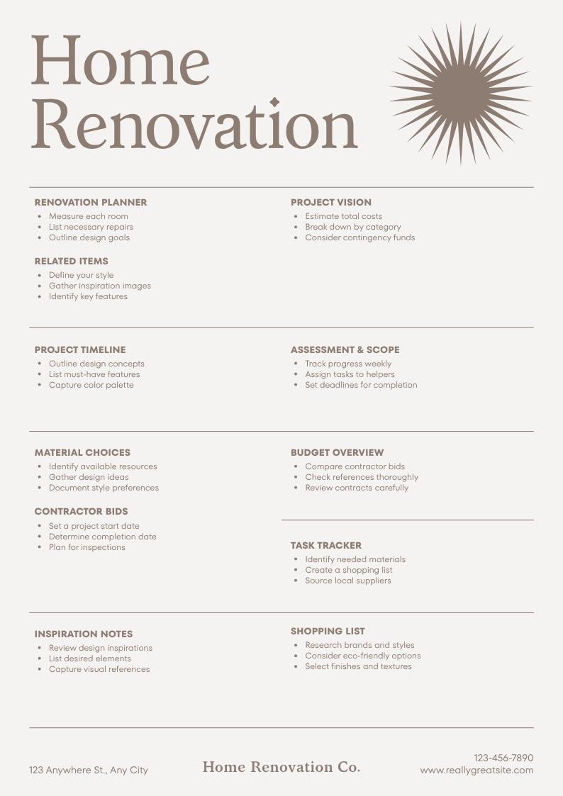 May include: A light beige home renovation planner document featuring a brown sun icon and the text Home Renovation. It includes sections for Renovation Planner, Project Vision, Related Items, Project Timeline, Assessment and Scope, Material Choices, Budget Overview, Contractor Bids, Task Tracker, Inspiration Notes, and Shopping List.