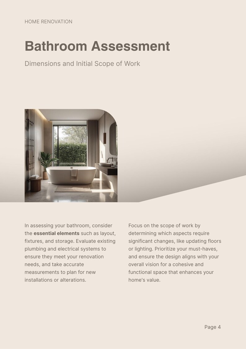 May include: A document titled Home Renovation Bathroom Assessment Dimensions and Initial Scope of Work. It features a photograph of a modern bathroom with a freestanding tub, a large window, and a vanity, alongside text instructions for planning.