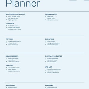 Puede incluir: Un documento Renovation Planner de color azul claro que incluye secciones para renovación de baños, diseño, accesorios, presupuesto, medidas, presupuestos de contratistas, cronograma, lista de deseos, elementos esenciales y planificación.