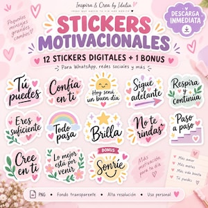Puede incluir: Un set de pegatinas digitales con 12 diseños motivacionales más un bonus. Cada pegatina muestra texto en español como Tu puedes, Confia en ti y Brilla, decorado con corazones, estrellas, arcoíris y elementos florales sobre un fondo rosa claro.