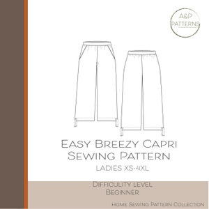 May include: A black and white line drawing of a capri sewing pattern for women. The pattern is labeled "Easy Breezy Capri Sewing Pattern" and "Ladies XS-4XL". The difficulty level is listed as "Beginner".