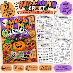 Op de afbeelding: Een Build-A-Pumpkin knutselset met 15 pagina's met printbare pompoenlichamen, ogen, hoeden en accessoires. De kleurrijke omslag toont drie versierde pompoenen, terwijl de binnenpagina's instructies en contouren bieden voor het inkleuren, uitknippen en maken van aangepaste pompoengezichten.