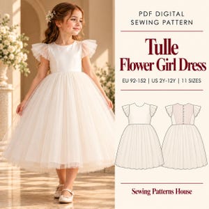 Może przedstawiać: Cyfrowy wykrój krawiecki w formacie PDF na sukienkę z tiulu dla dziewczynki. Tekst głosi: PDF DIGITAL SEWING PATTERN, Tulle Flower Girl Dress, EU 92-152 | US 2Y-12Y | 11 SIZES, Sewing Patterns House. Zawiera techniczne rysunki przodu i tyłu.