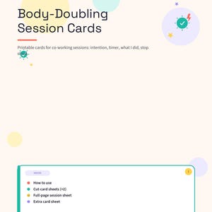 Può includere: Un documento digitale intitolato Body-Doubling Session Cards di Quiet Start Press. La pagina presenta cerchi color pastello, stelle e un elenco di contenuti che include istruzioni, fogli di carte da ritagliare e un foglio di sessione.