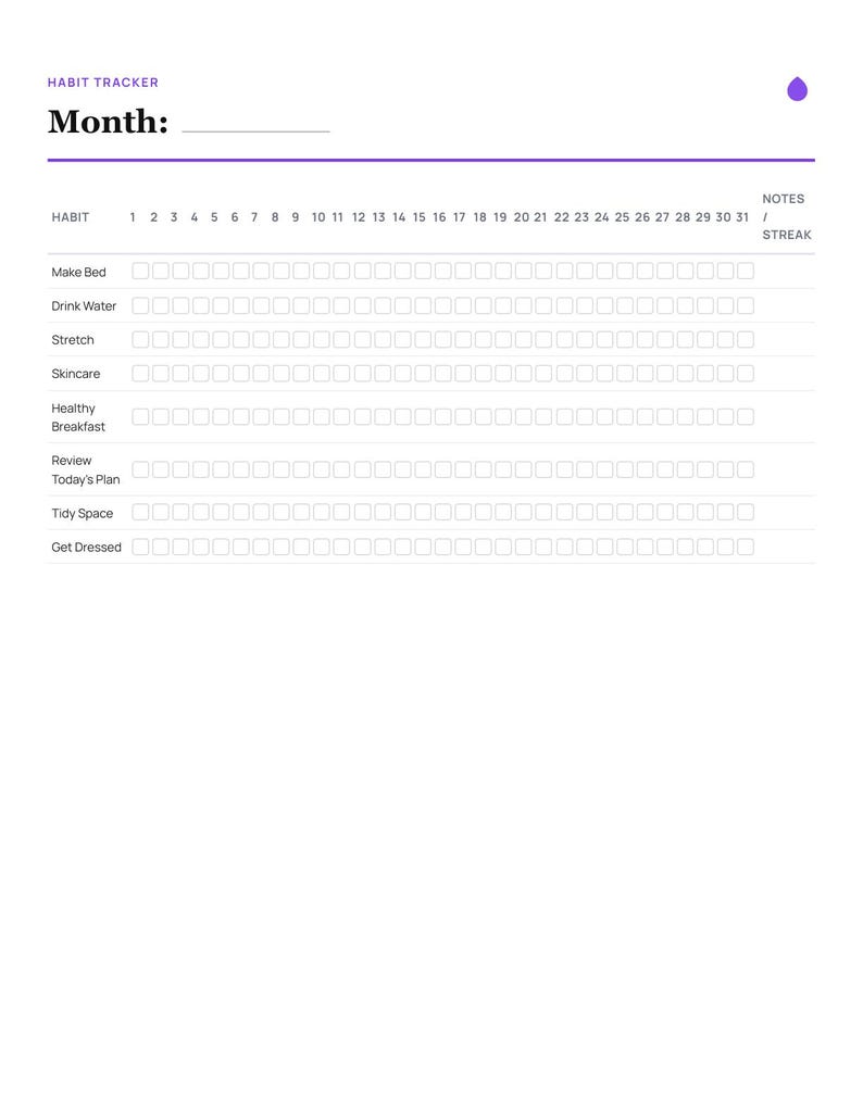 May include: A white habit tracker sheet with purple text headers. It features a section for the month, followed by a grid with rows for habits like Make Bed, Drink Water, Stretch, Skincare, Healthy Breakfast, Review Today's Plan, Tidy Space, and Get Dressed, each with 31 checkboxes.