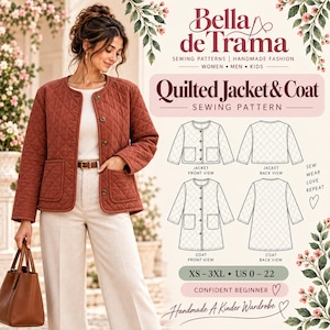 May include: A rust-colored quilted jacket with a round neckline and button-front closure. The sewing pattern includes technical line drawings for a jacket and coat, front and back views, with sizing from XS-3XL and US 0-22, labeled Bella de Trama.