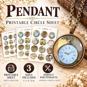 May include: A digital printable circle sheet featuring various pocket watch designs in 1, 1.5, and 2 inch sizes. The image displays a brass-toned pendant necklace with a round glass cabochon showing a white clock face with Roman numerals.