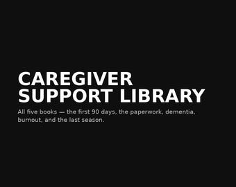 Caregiver Support Library eBook Bundle | 5 Book Collection | PDF Download