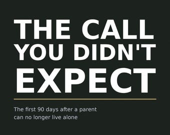 The Call You Didn't Expect eBook | Caregiver Support When a Parent Needs Care | PDF Download