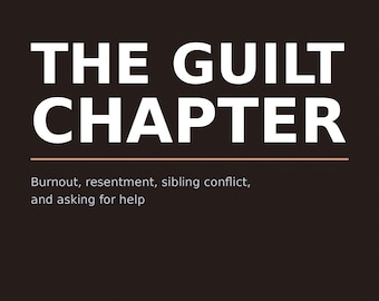 The Guilt Chapter eBook | Caregiver Guilt Support Guide | PDF Download