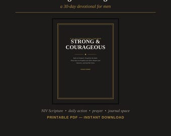 Strong & Courageous 30-Day Devotional for Men, NIV Scripture Study (Digital Download)