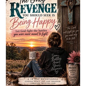 以下が含まれることがあります： ブランディ・マックイーン著『The Only Revenge You Should Seek Is Being Happy』の献身的な本の表紙。夕暮れ時に屋外で暗いパーカーとブーツを身に着け、「Let Go Let God」と書かれたマグカップを持つ人物が描かれています。
