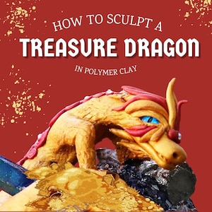 May include: A golden dragon sculpture made of polymer clay, with red accents and blue eyes, is perched on a pile of gold coins. The dragon is sculpted in a crouching position, with its head turned to the side. The background is a red surface with gold splatters.