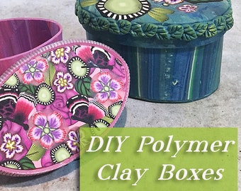 Create DIY Boxes in Custom Shapes and Sizes in Polymer Clay-Downloadable VIDEO Tutorial