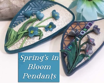 Spring's In Bloom Polymer Clay Pendants- Downloadable VIDEO Tutorial-Learn How To Create Pretty Sculpted Spring Flower & Patterned Pendants
