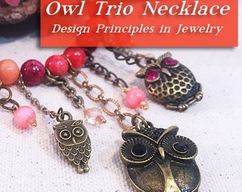 Owl Trio Necklace Jewelry Class- Downloadable VIDEO Tutorial