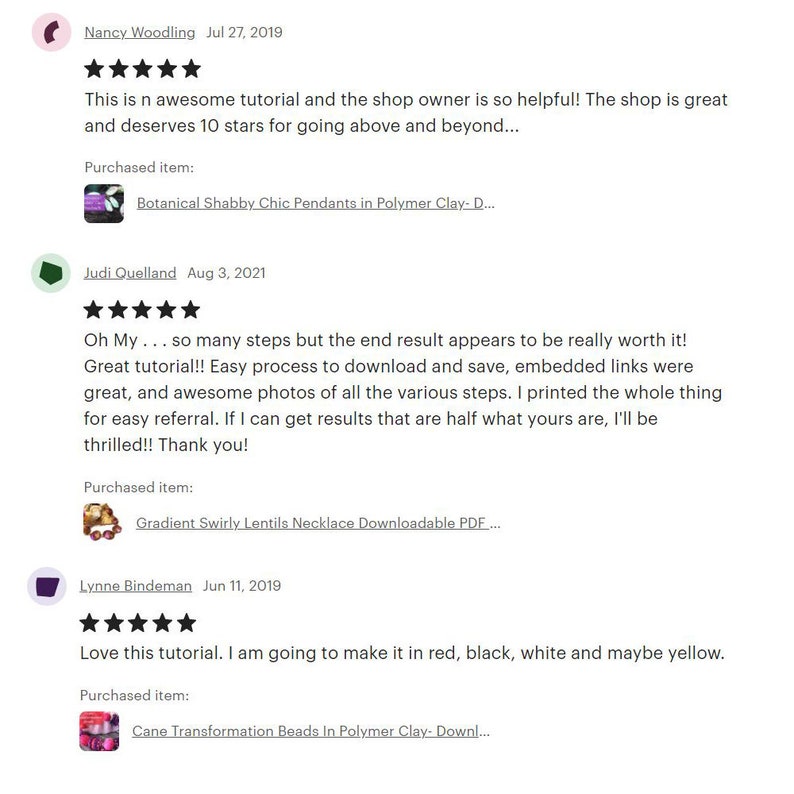 May include: Three Etsy customer reviews with five-star ratings. The first review says "This is an awesome tutorial and the shop owner is so helpful! The shop is great and deserves 10 stars for going above and beyond..." The second review says "Oh My... so many steps but the end result appears to be really worth it! Great tutorial!! Easy process to download and save, embedded links were great, and awesome photos of all the various steps. I printed the whole thing for easy referral. If I can get results that are half what yours are, I'll be thrilled!! Thank you!" The third review says "Love this tutorial. I am going to make it in red, black, white and maybe yellow."