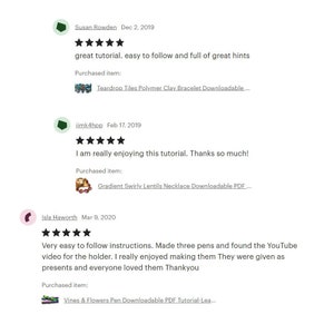 May include: Three Etsy customer reviews with five-star ratings for downloadable PDF tutorials. The reviews highlight the ease of following the instructions and the quality of the tutorials. The purchased items include a teardrop tiles polymer clay bracelet, a gradient swirly lentils necklace, and a vines and flowers pen.