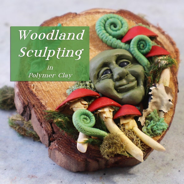 Sculpting Moss, Mushrooms and Fiddlehead Ferns in Polymer Clay-Downloadable VIDEO Tutorial