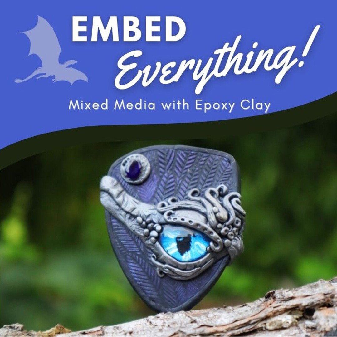 Creating Mixed Media With Epoxy Clay-how to Embed Everything ...