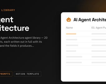 AI Agent Architecture Notion Template | 20 AI Agent Prompts for Agents | ChatGPT and Claude Prompt Library