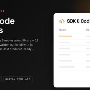 SDK & Code Samples Notion Template | 11 AI Agent Prompts for API Docs | ChatGPT and Claude Prompt Library