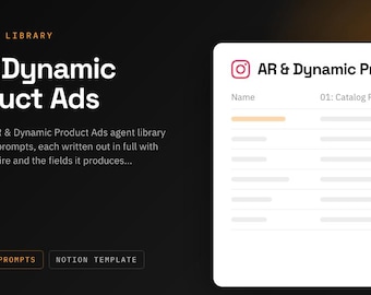AR & Dynamic Product Ads Notion Template | 11 AI Agent Prompts for Instagram | ChatGPT and Claude Prompt Library
