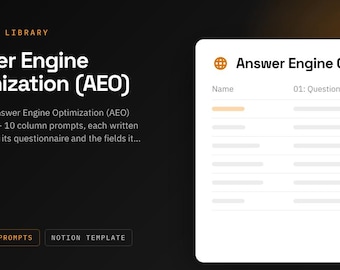 Answer Engine Optimization (AEO) Notion Template | 10 AI Agent Prompts for Search | ChatGPT and Claude Prompt Library