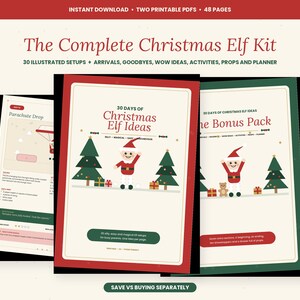 Könnte beinhalten: Ein digitales, druckbares Weihnachts-Elfen-Set mit 48 Seiten in zwei PDFs. Das Cover zeigt den Text The Complete Christmas Elf Kit, 30 Days of Christmas Elf Ideas und The Bonus Pack sowie Illustrationen von Elfen, Weihnachtsbäumen und Geschenken.