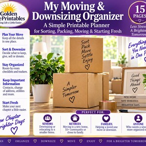 Könnte beinhalten: Ein druckbarer Planer mit dem Titel My Moving & Downsizing Organizer mit 15 Seiten. Das Dokument enthält Abschnitte zum Planen, Sortieren, Verkleinern und Umziehen, mit Text wie Sort, Pack, Move, Settle, Enjoy und A Simpler Tomorrow.