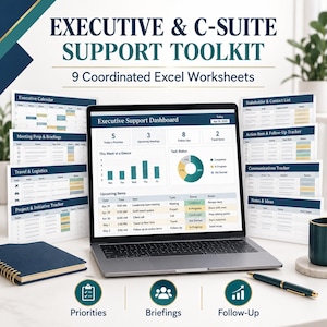 May include: A digital toolkit titled Executive & C-Suite Support Toolkit featuring 9 coordinated Excel worksheets. A laptop displays an Executive Support Dashboard with charts and tables, surrounded by printed templates for calendars, meetings, and tracking.