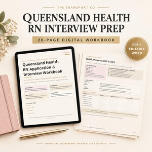 May include: A 20-page digital workbook for Queensland Health RN interview preparation, displayed on a tablet screen and printed pages. The document includes sections for application and interview guidance, STAR-L method, and editable fields for nurses.