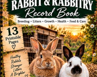 May include: A Rabbit & Rabbitry Record Book with 13 printable pages. The cover features two rabbits, carrots, and a metal bowl. Text includes Back Forty Living, Breeding, Litters, Growth, Health, Feed & Care, and Plan, Track, Care, Grow, Enjoy.