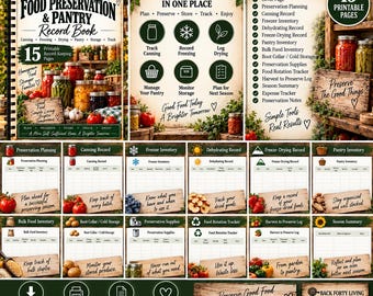 May include: A food preservation and pantry record book featuring 15 printable pages. The cover displays the title, icons for canning and freezing, and a list of included logs like freezer inventory, dehydrating records, and harvest trackers.