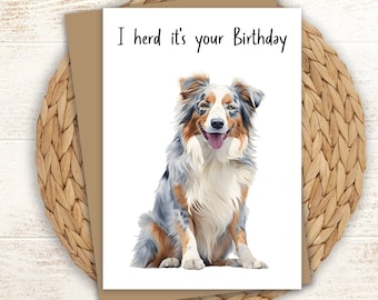 Australian Shepherd Birthday Card | 5x7 | Merle | Greeting Card | Father's Day Card | Aussie Birthday Card | Custom Message | Personalize