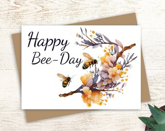 Bee Birthday Card | 5x7 | Bees | Greeting Card | Bee Themed Card | Happy Bee Day Card | Bees and Flowers | Custom Message | Personalize