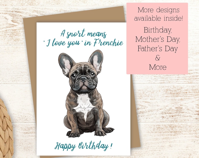 Frenchie Birthday Card: Funny Dog Lover Gift (5x7 Greeting Card)