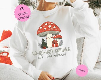 Christmas Mushroom Motifs Sweatshirt Funny Christmas Sweatshirt for Her Christmas Gift for Her Funny Mushroom Shirt Holiday Sweatshirt