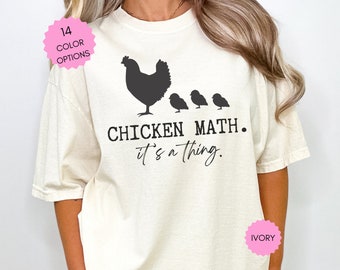 Chicken Math Shirt Chicken Coop Shirt Sarcastic Shirt Farm Shirt Mother&#39;s Day Gift for Mom Chicken Lover Gift Funny Chicken Shirt Math Shirt