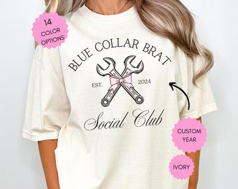 Camisa personalizada de Blue Collar Brat Social Club Camisa de coqueta de esposa de Blue Collar Regalo de Blue Collar Novia Camisa de regalo para esposa