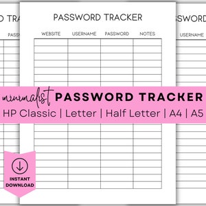 Pode incluir: Um rastreador de senhas minimalista imprimível com uma faixa rosa que diz "minimalist PASSWORD TRACKER". O rastreador inclui campos para site, nome de usuário, senha e notas. Disponível em HP Classic, Letter, Half Letter, A4 e A5.