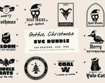 May include: A collection of black and white graphic designs featuring holiday themes with text including Merry Gothmas, Dead Inside but festive, Krampus, Hail Santa, Gloom for the holidays, Merry Nevermore, Jingle Bats, and Beware the Yule Cat.