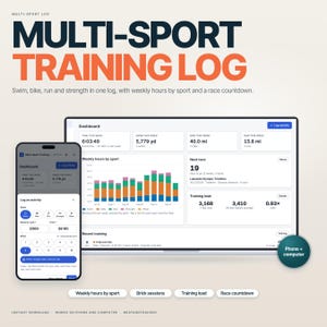 May include: A digital multi-sport training log displayed on a smartphone and a computer screen. The interface shows a dashboard with weekly hours by sport, a race countdown, training load metrics, and an activity logging form.