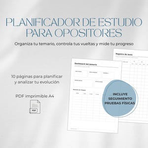 Peut inclure: Un planificateur d'études pour candidats aux concours avec le texte PLANIFICADOR DE ESTUDIO PARA OPOSITORES, Organiza tu temario, controla tus vueltas y mide tu progreso, 10 páginas para planificar y analizar tu evolución, PDF imprimible A4, Dashboard del temario, Registro de tests, et INCLUYE SEGUIMIENTO PRUEBAS FÍSICAS.