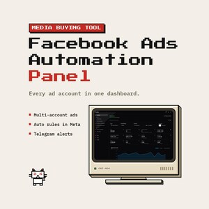 May include: A digital graphic featuring a beige vintage computer monitor displaying a dark dashboard. Text reads: MEDIA BUYING TOOL, Facebook Ads Automation Panel, Every ad account in one dashboard, Multi-account ads, Auto rules in Meta, Telegram alerts, and CAT-404. A small pixelated cat icon with red X eyes is at the bottom left.