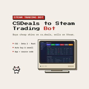 May include: A digital graphic featuring a beige retro computer monitor displaying a trading dashboard. Text reads STEAM TRADING BOT, CSDeals to Steam Trading Bot, Buys cheap skins on cs.deals, sells on Steam, CS2, Dota 2, Rust, Auto buy & resell, App + source code.
