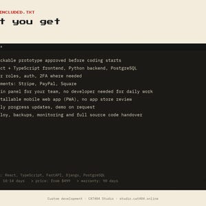May include: A digital interface display with the text INCLUDED.TXT and What you get. The list includes clickable prototype, React, TypeScript, Python, PostgreSQL, user roles, 2FA, Stripe, PayPal, Square, admin panel, PWA, updates, and source code.