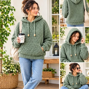 May include: A sage green crochet hoodie sweater featuring a front kangaroo pocket, a hood with drawstring cords ending in wooden beads, and ribbed cuffs and hem. The text reads Hoodie Sweater Crochet Pattern, Cozy, Stylish, Handmade, US Terms.